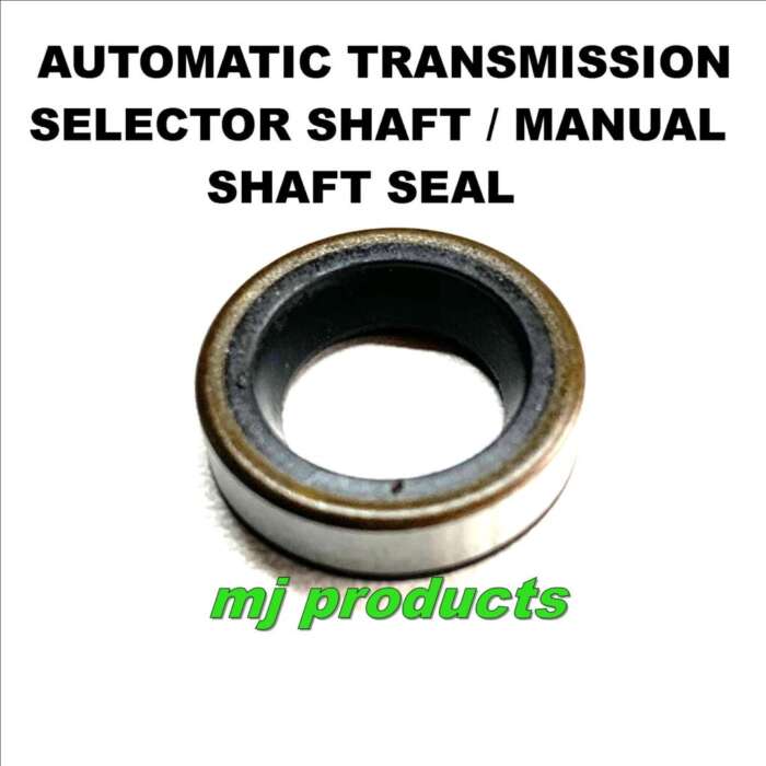 GM TH700R4 4L60E TH400 TH350 TRIMATIC AUTO TRANS SELECTOR SHAFT SEAL